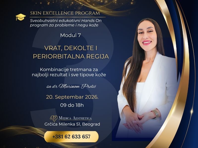 Skin Excellence Modul 7 – edukacija za vrat, dekolte i podočnjake
